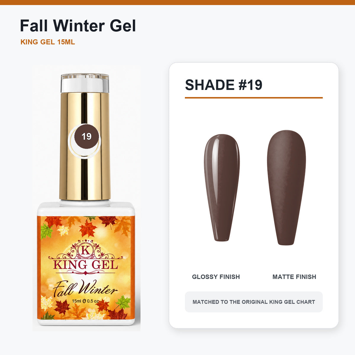 48 Colors Fall Winter Gel Collection - KingGel Brand - Shade 19 bottle and chart-matched color - Studio V2