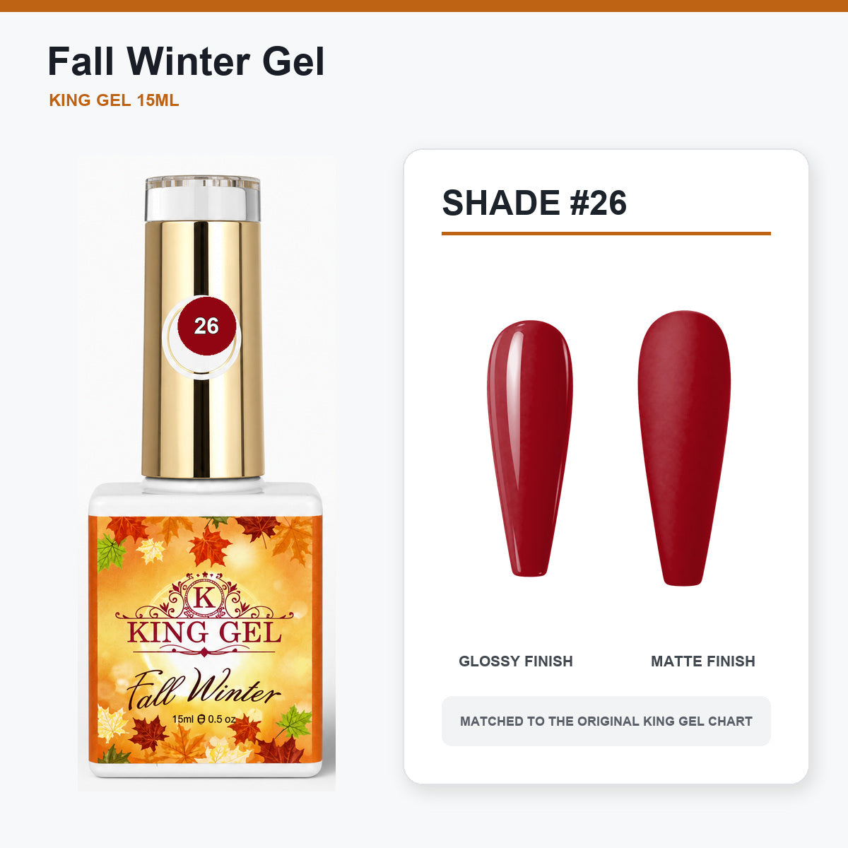 48 Colors Fall Winter Gel Collection - KingGel Brand - Shade 26 bottle and chart-matched color - Studio V2