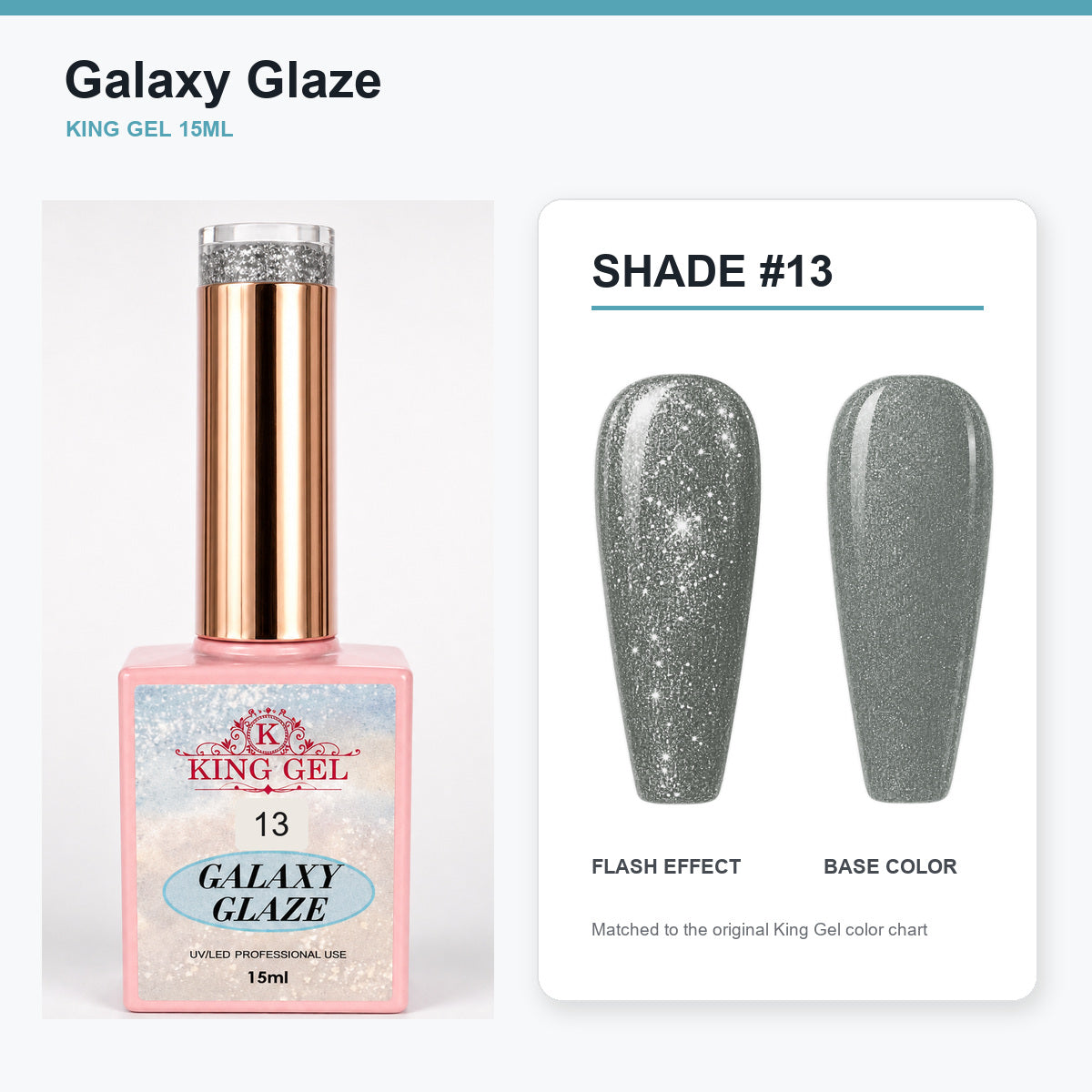 24 Colors Galaxy Glaze Collection - KingGel Brand - Shade 13 bottle and chart-matched color - Studio V2