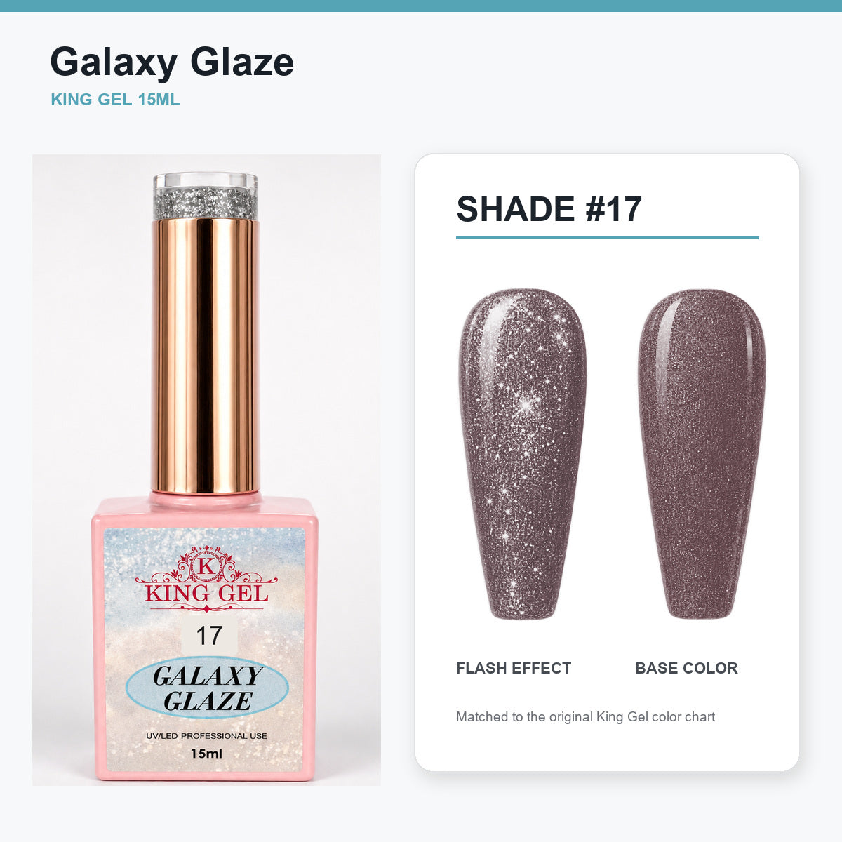 24 Colors Galaxy Glaze Collection - KingGel Brand - Shade 17 bottle and chart-matched color - Studio V2