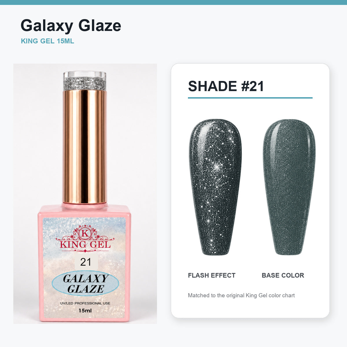 24 Colors Galaxy Glaze Collection - KingGel Brand - Shade 21 bottle and chart-matched color - Studio V2