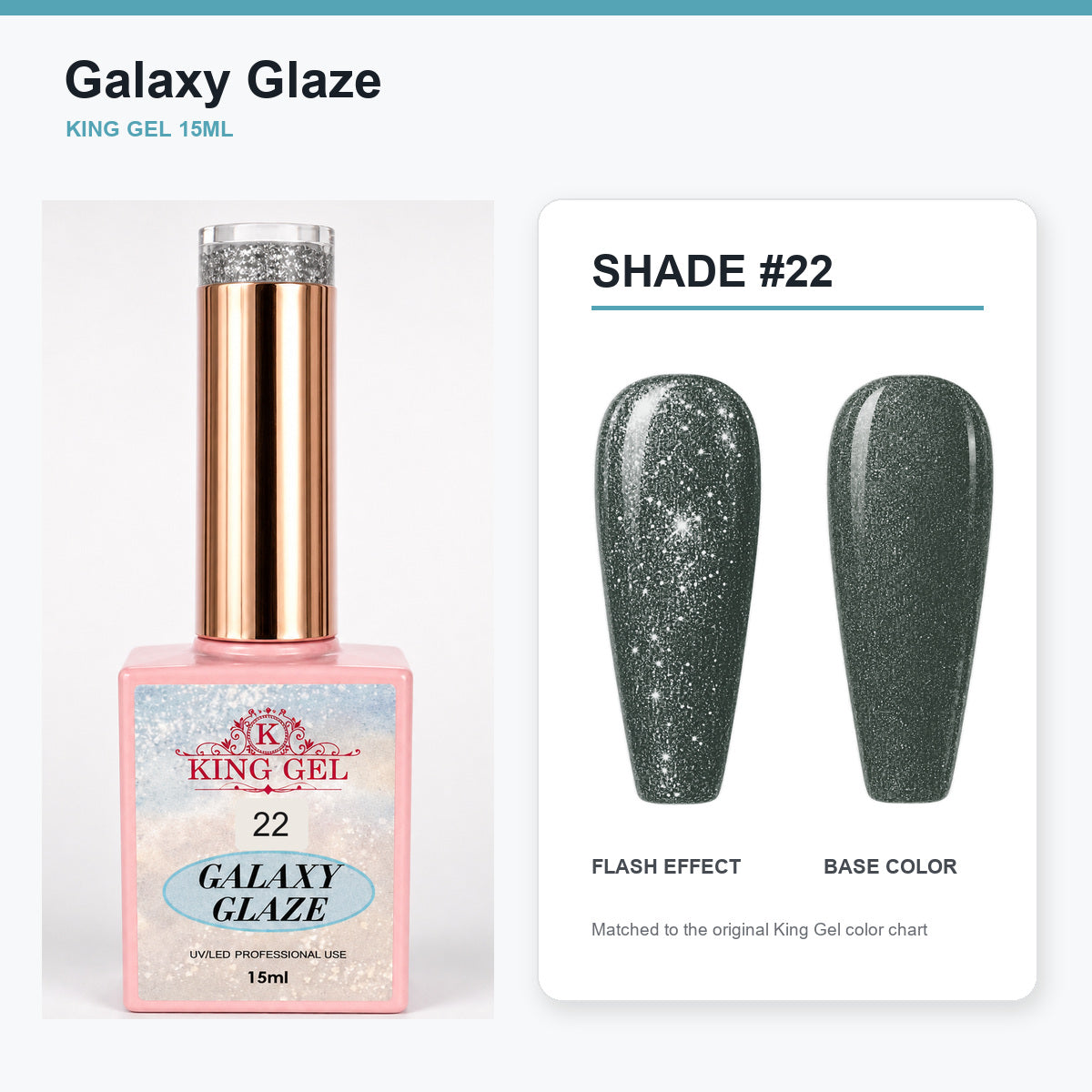 24 Colors Galaxy Glaze Collection - KingGel Brand - Shade 22 bottle and chart-matched color - Studio V2