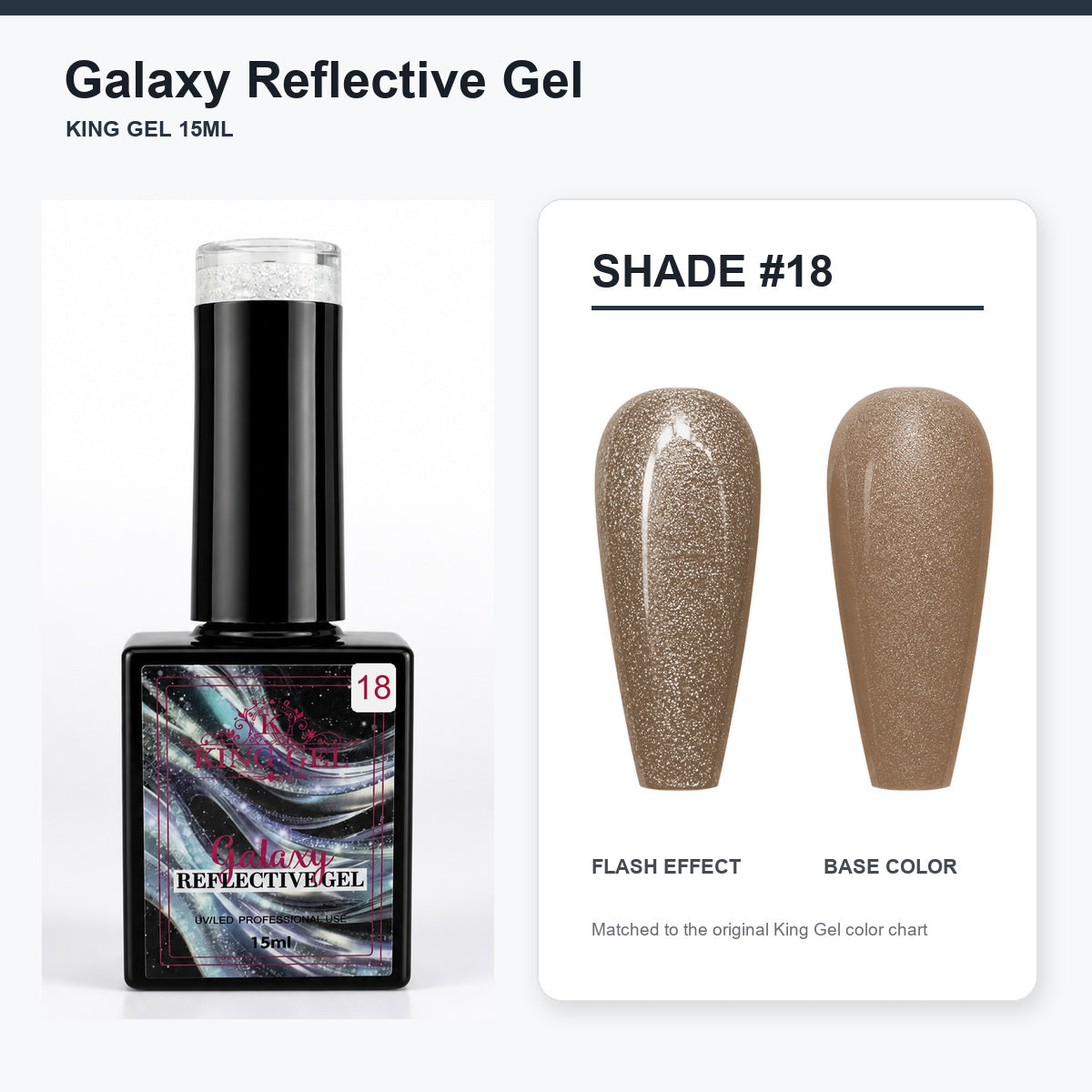 36 Colors Galaxy Reflective Gel Collection - KingGel Brand - Shade 18 bottle and chart-matched color - Studio V2