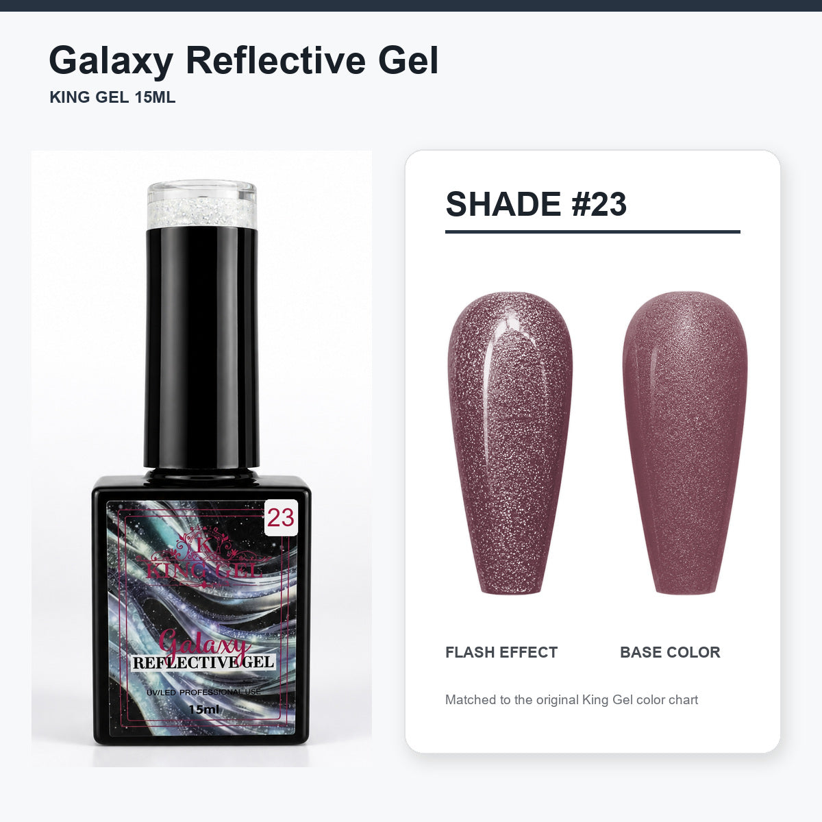 36 Colors Galaxy Reflective Gel Collection - KingGel Brand - Shade 23 bottle and chart-matched color - Studio V2