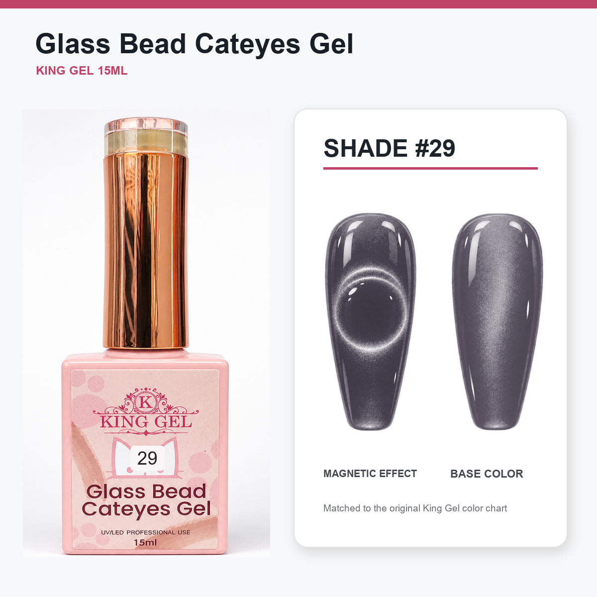 48 Colors Glass Bead Cateyes Gel Collection - KingGel Brand - Shade 29 bottle and chart-matched color - Studio V2