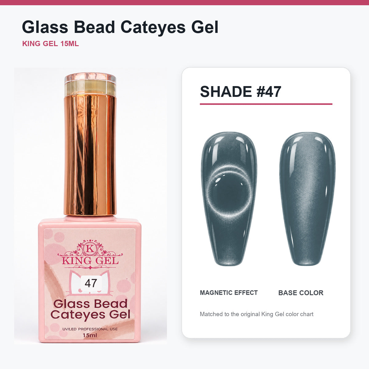 48 Colors Glass Bead Cateyes Gel Collection - KingGel Brand - Shade 47 bottle and chart-matched color - Studio V2