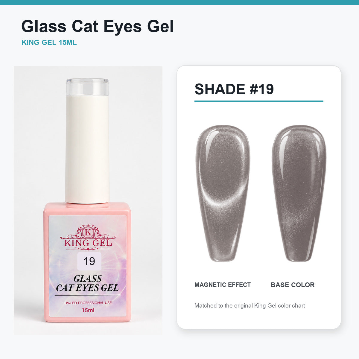 36 Colors Glass Cat Eyes Gel Collection - KingGel Brand - Shade 19 bottle and chart-matched color - Studio V2