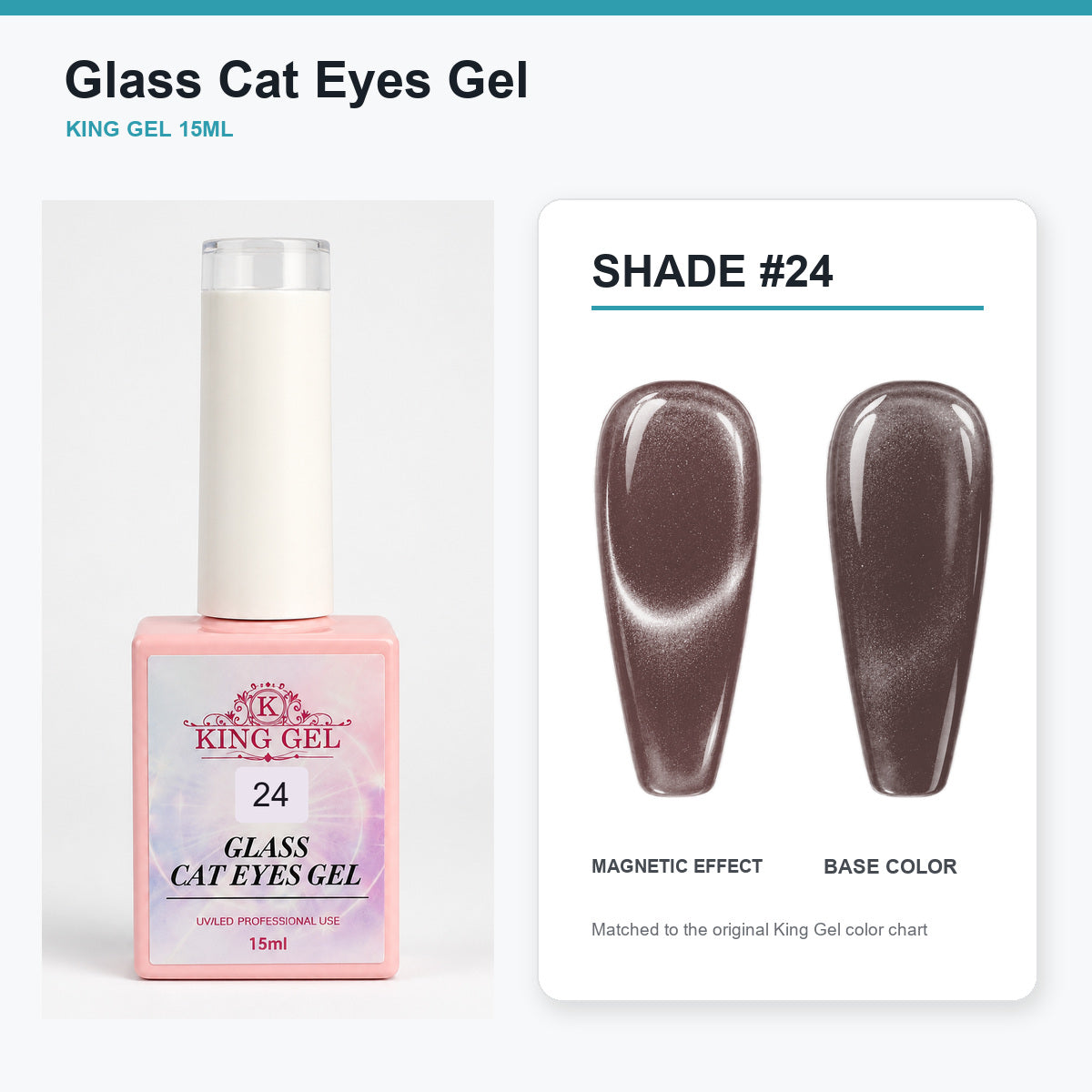 36 Colors Glass Cat Eyes Gel Collection - KingGel Brand - Shade 24 bottle and chart-matched color - Studio V2