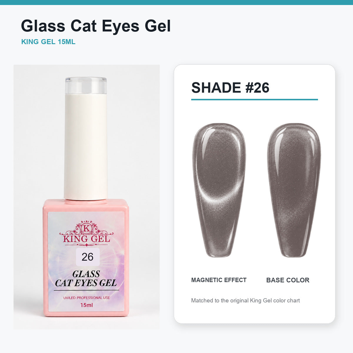 36 Colors Glass Cat Eyes Gel Collection - KingGel Brand - Shade 26 bottle and chart-matched color - Studio V2