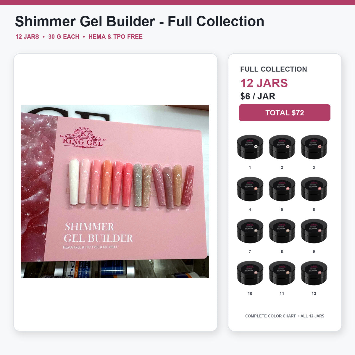 12 Colors Shimmer Gel Builder Collection - KingGel Brand - Full Collection color chart and all 12 jars - Studio V2