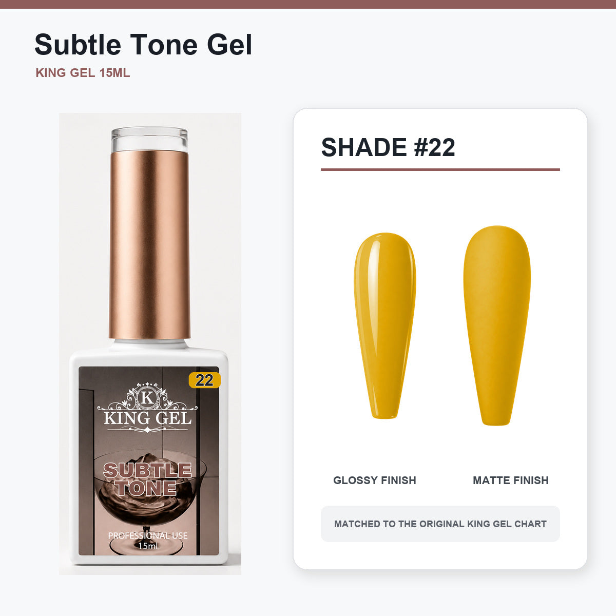 40 Colors Subtle Tone Gel Collection - KingGel Brand - Shade 22 bottle and chart-matched color - Studio V2