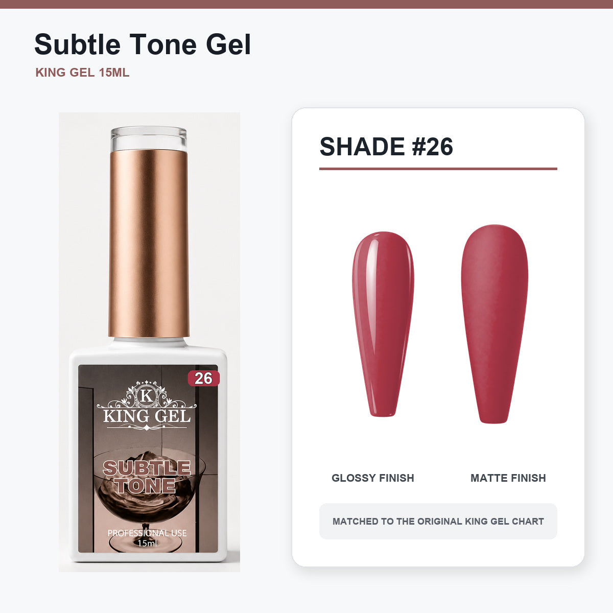 40 Colors Subtle Tone Gel Collection - KingGel Brand - Shade 26 bottle and chart-matched color - Studio V2